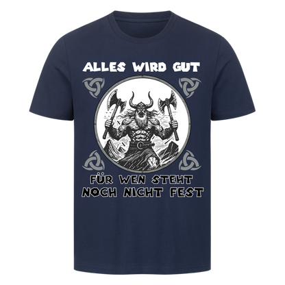 ALLES WIRD GUT T-Shirt