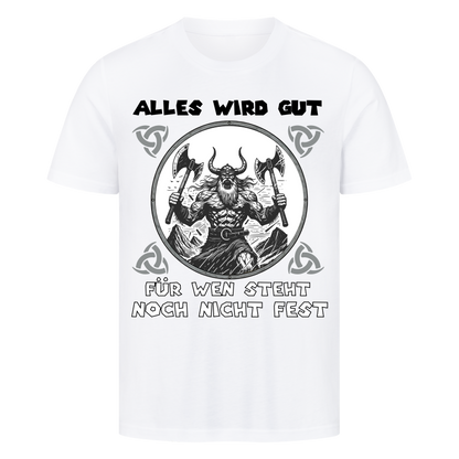 ALLES WIRD GUT T-Shirt