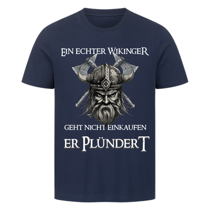 Er Plündert T-Shirt
