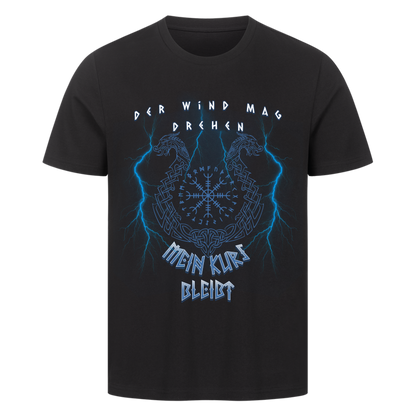Mein Kurs bleibt T-Shirt