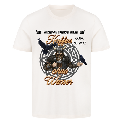 Wikinger trinken ihren Kaffee schwarz T-Shirt